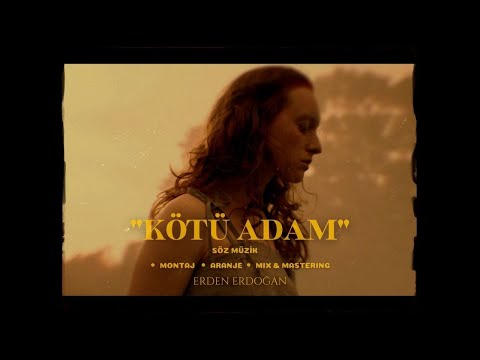 Erden Erdoğan&nbsp;Kötü Adam