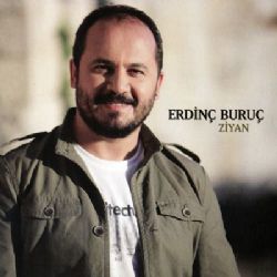 Erdinç Buruç&nbsp;Ziyan
