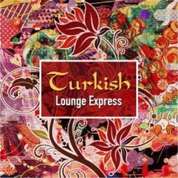 Erdinç Şenyaylar&nbsp;Turkish Lounge Express