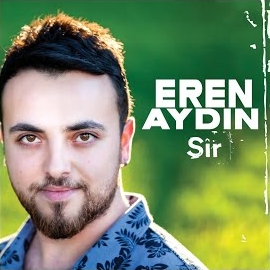 Eren Aydın&nbsp;Şir