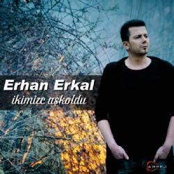 Erhan Erkal&nbsp;İkimize Aşk Oldu