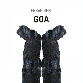 Erkan Sen&nbsp;Goa