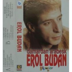 Erol Budan&nbsp;Damardan Arabesk