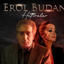 Erol Budan&nbsp;Hatıralar