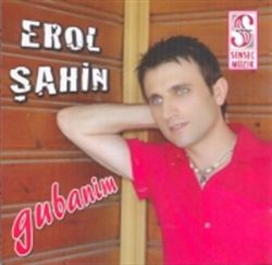 Erol Şahin&nbsp;Gubanim