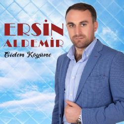 Ersin Aldemir&nbsp;Gidem Köyüme