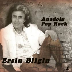Ersin Bilgin&nbsp;Anadolu Pop Rock Vol 1