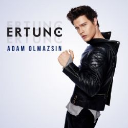 Ertunç&nbsp;Adam Olmazsın