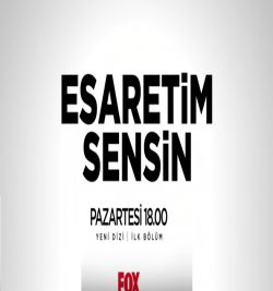 Esaretim Sensin&nbsp;Esaretim Sensin Dizi Müzikleri