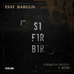 Esat Bargun&nbsp;Sıfır Bir