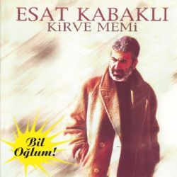Esat Kabaklı&nbsp;Kirve Memi