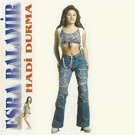 Esra Balamir&nbsp;Hadi Durma