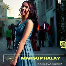 Esra Karadağ&nbsp;Mashup Halay