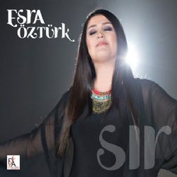 Esra Öztürk&nbsp;Sır