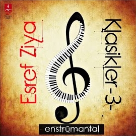 Eşref Ziya&nbsp;Klasikler 3