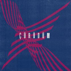 Evdeki Saat&nbsp;Çürüdüm