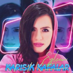 Eylem&nbsp;Karışık Kafalar