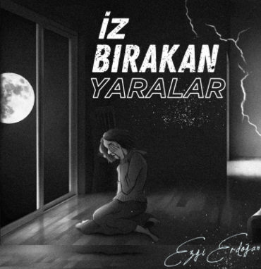 Ezgi Erdoğan&nbsp;İz Bırakan Yaralar
