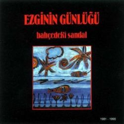Ezginin Günlüğü&nbsp;Bahçedeki Sandal