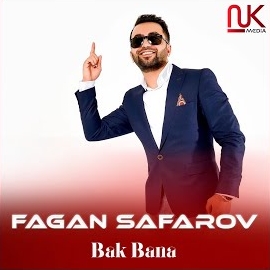 Fagan Safarov&nbsp;Bak Bana