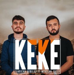 Fahrican Akbulut&nbsp;Keke