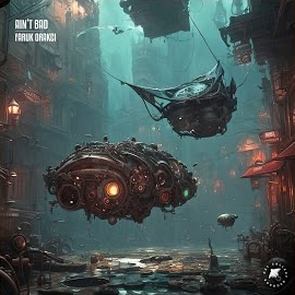 Faruk Orakcı&nbsp;Aint Bad