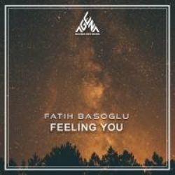 Fatih Başoğlu&nbsp;Feeling You