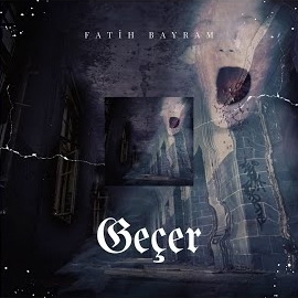 Fatih Bayram&nbsp;Geçer