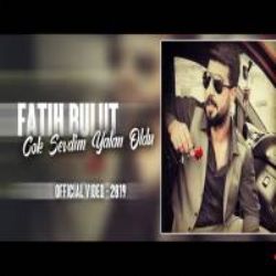 Fatih Bulut&nbsp;Çok Sevdim Yalan Oldu