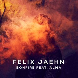 Felix Jaehn&nbsp;Bonfire