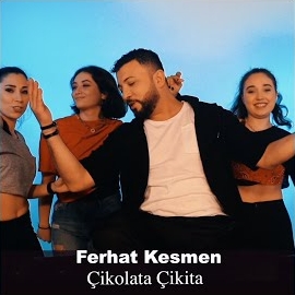 Ferhat Kesmen&nbsp;Çikolata Çikita