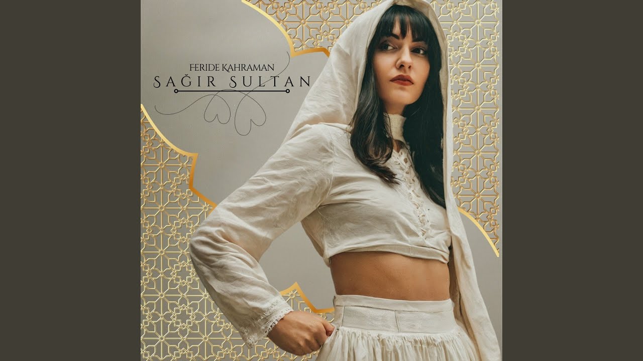 Feride Kahraman&nbsp;Sağır Sultan