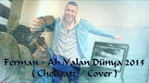 Ferman&nbsp;Ah Yalan Dünya