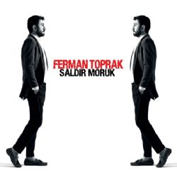 Ferman Toprak&nbsp;Saldır Moruk