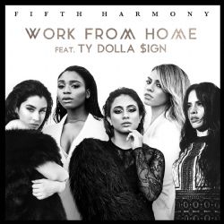 Fifth Harmony&nbsp;Work from Home