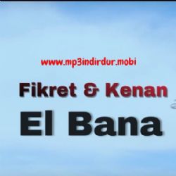 Fikret Kenan&nbsp;El Bana