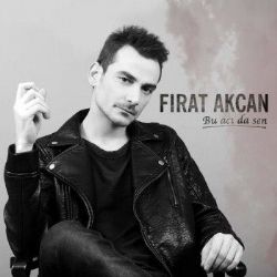 Fırat Akcan&nbsp;Bu Acıda Sen
