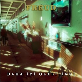 Freud&nbsp;Daha İyi Olabilirdi