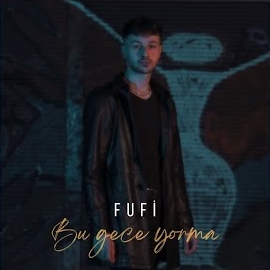 Fufi&nbsp;Bu Gece Yorma