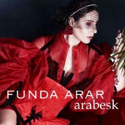Funda Arar&nbsp;Arabesk