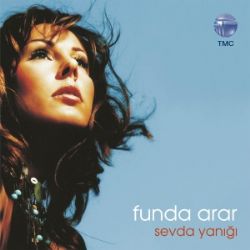 Funda Arar&nbsp;Sevda Yanığı