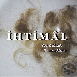 Gamze Sözbir&nbsp;İhtimal