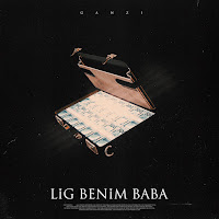 Ganzi&nbsp;Lig Benim Baba