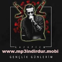 Gazapizm&nbsp;Gençlik Günlerim