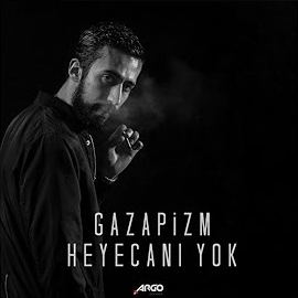 Gazapizm&nbsp;Heyecanı Yok