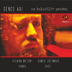 Genco Arı&nbsp;Ne Kalabilir Senden