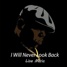 Gill Lisa Marie&nbsp;I Will Never Look Back