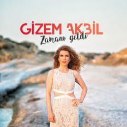 Gizem Akbil&nbsp;Zamanı Geldi