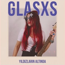Glasxs&nbsp;Yıldızların Altında