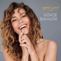 Gökçe Bahadır&nbsp;Aykut Gürel Presents